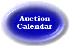 Auction Calendar provides information on our Upcoming Auctions